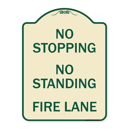 Signmission No Stopping No Standing Fire Lane Heavy-Gauge Aluminum Architectural Sign, 24" x 18", TG-1824-23575 A-DES-TG-1824-23575